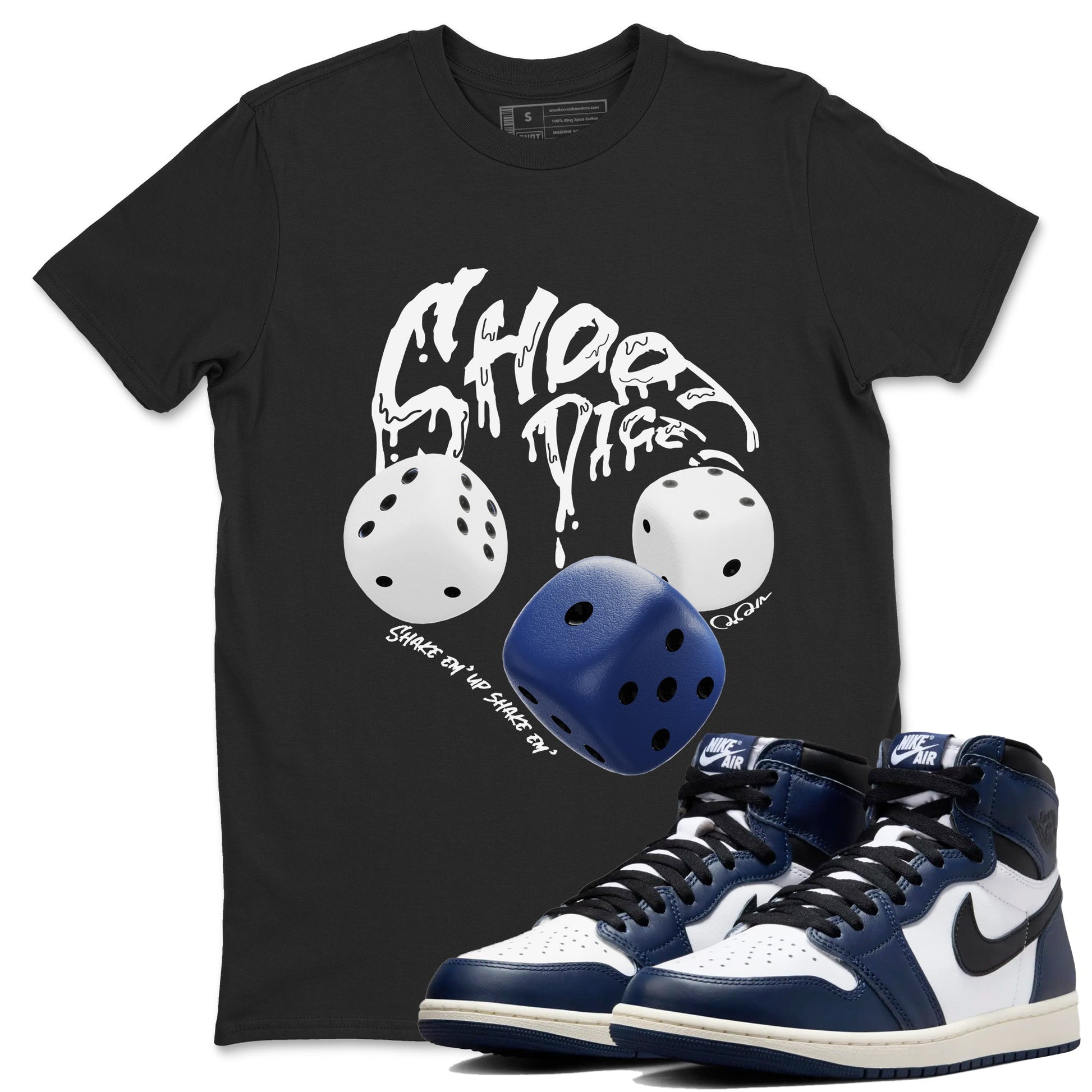 1s Midnight Navy shirts to match jordans Shoot Dice sneaker match tees Air Jordan 1 Midnight Navy match shoes to clothes SNRT Sneaker Tees unisex cotton Black 1 shirts