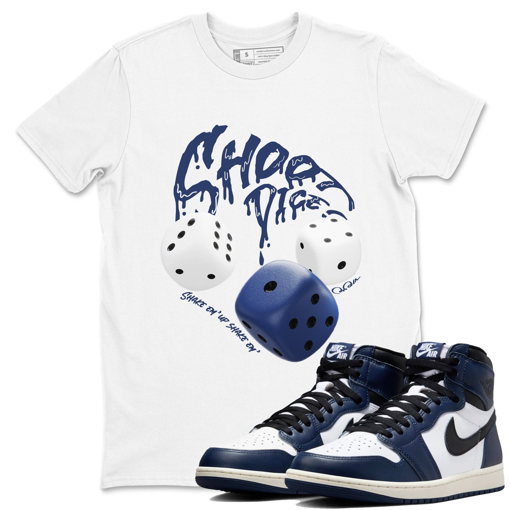 1s Midnight Navy shirts to match jordans Shoot Dice sneaker match tees Air Jordan 1 Midnight Navy match shoes to clothes SNRT Sneaker Tees unisex cotton White 1 shirts