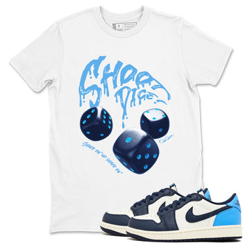 1s Obsidian shirts to match jordans Shoot Dice sneaker match tees Air Jordan 1 Low OG Obsidian match shoes to clothes SNRT Sneaker Tees unisex cotton White 1 shirts