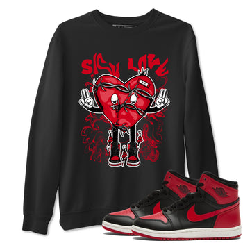 1s '85 Bred shirts to match jordans Sick Love best t shirts to wear with jordans AJ1 Retro High OG '85 Bred match shoes to clothes SNRT Sneaker Tees unisex cotton Black 1 shirts