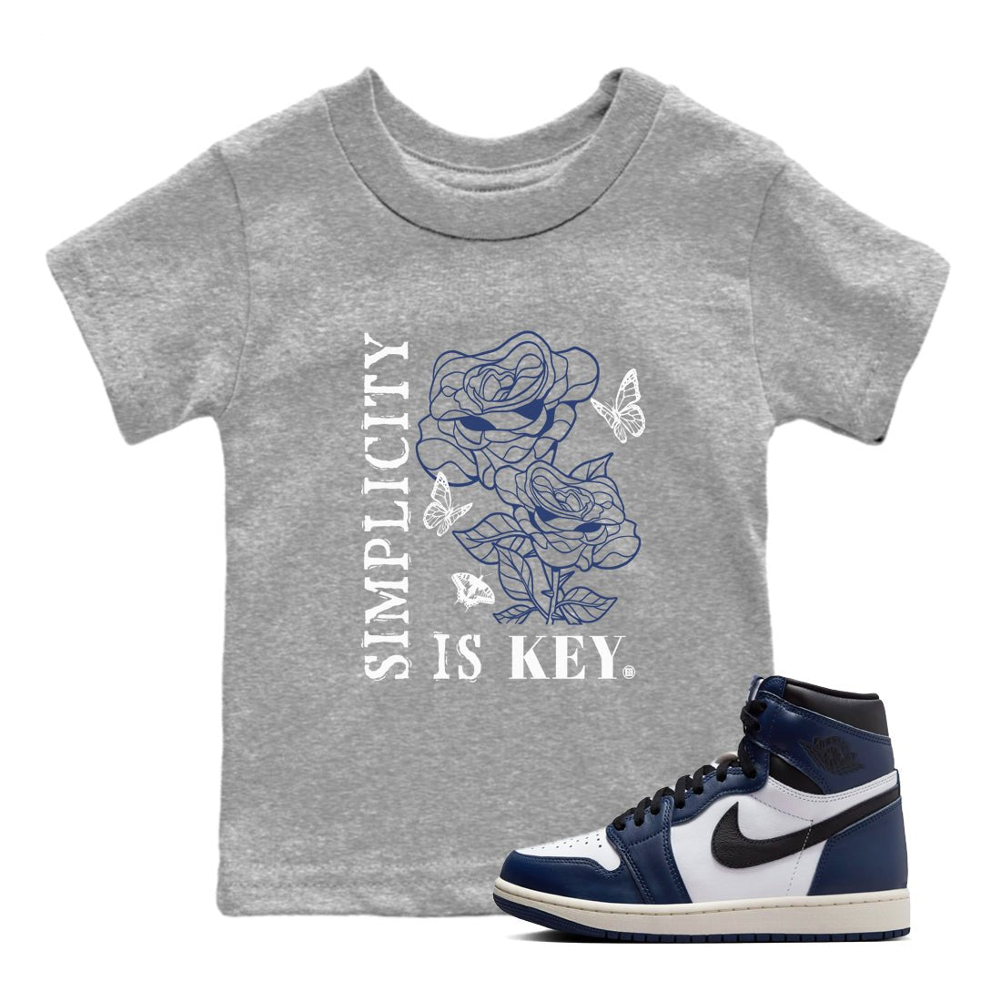 1s Midnight Navy shirts to match jordans Simplicity Is Key sneaker match tees Air Jordan 1 Midnight Navy match shoes to clothes SNRT Sneaker Tees Youth Baby Heather Grey 1 tee