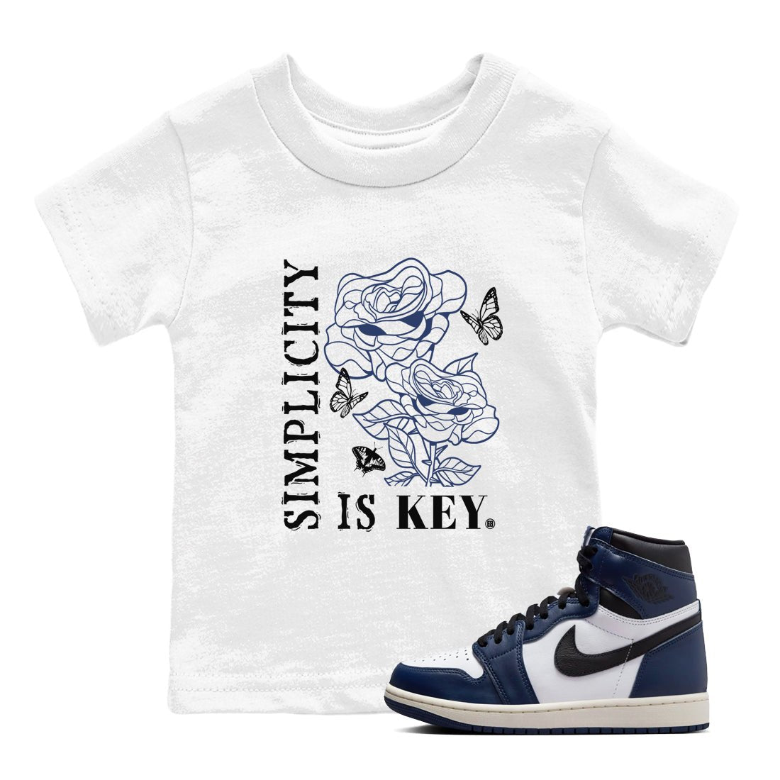 1s Midnight Navy shirts to match jordans Simplicity Is Key sneaker match tees Air Jordan 1 Midnight Navy match shoes to clothes SNRT Sneaker Tees Youth Baby White 1 tee