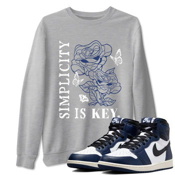 1s Midnight Navy shirts to match jordans Simplicity Is Key sneaker match tees Air Jordan 1 Midnight Navy match shoes to clothes SNRT Sneaker Tees unisex cotton Heather Grey 1 shirts