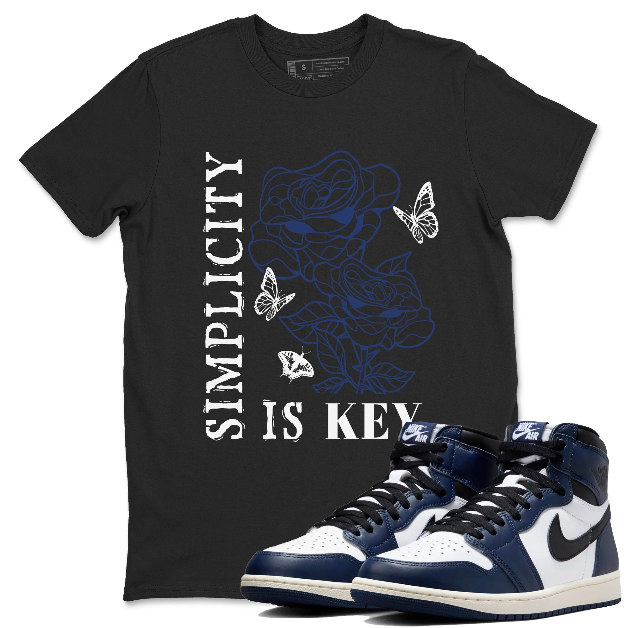 1s Midnight Navy shirts to match jordans Simplicity Is Key sneaker match tees Air Jordan 1 Midnight Navy match shoes to clothes SNRT Sneaker Tees unisex cotton Black 1 shirts