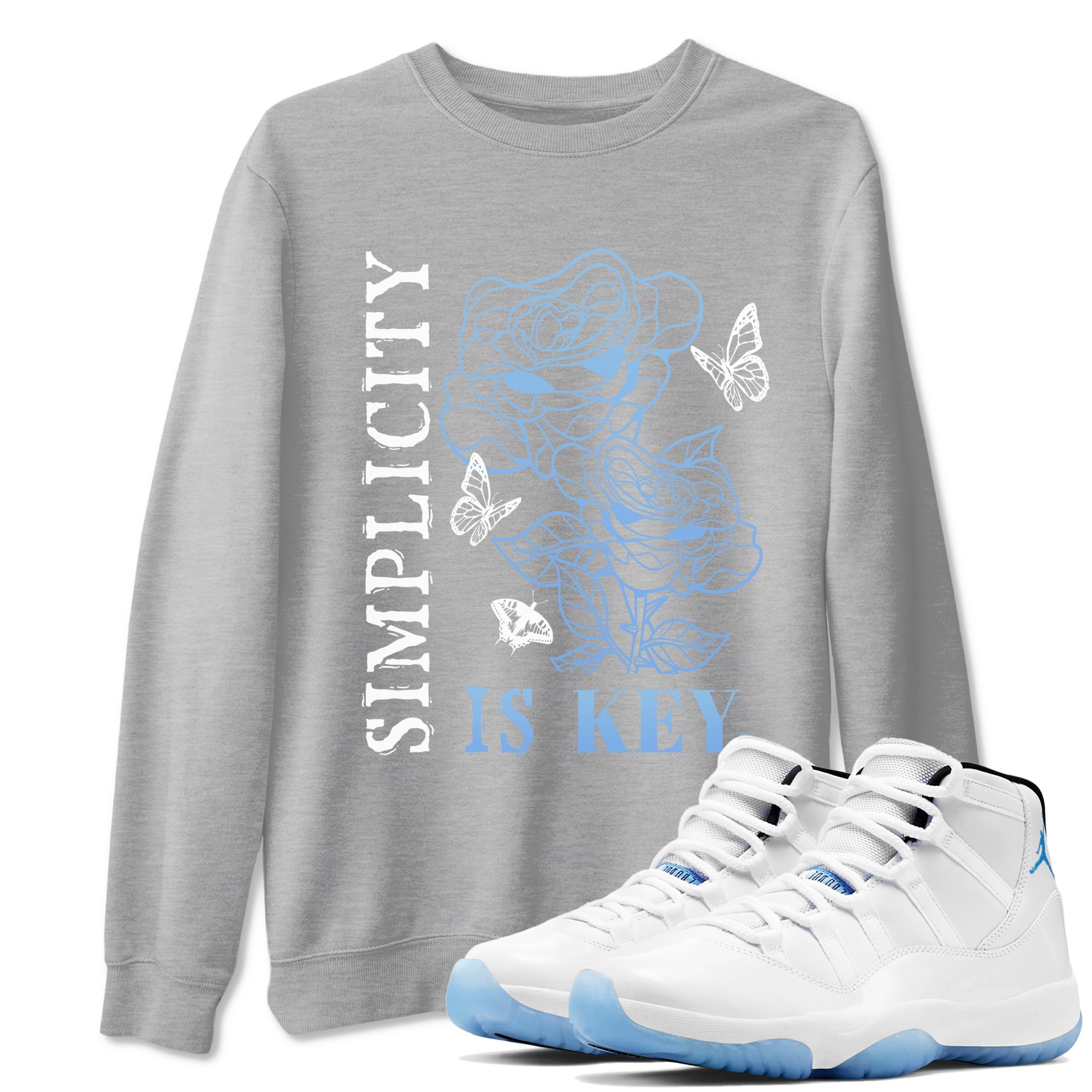 11s Legend Blue shirts to match jordans Simplicity Is Key sneaker match tees Air Jordan 11 Retro Legend Blue match shoes to clothes SNRT Sneaker Tees unisex cotton Heather Grey 1 shirts