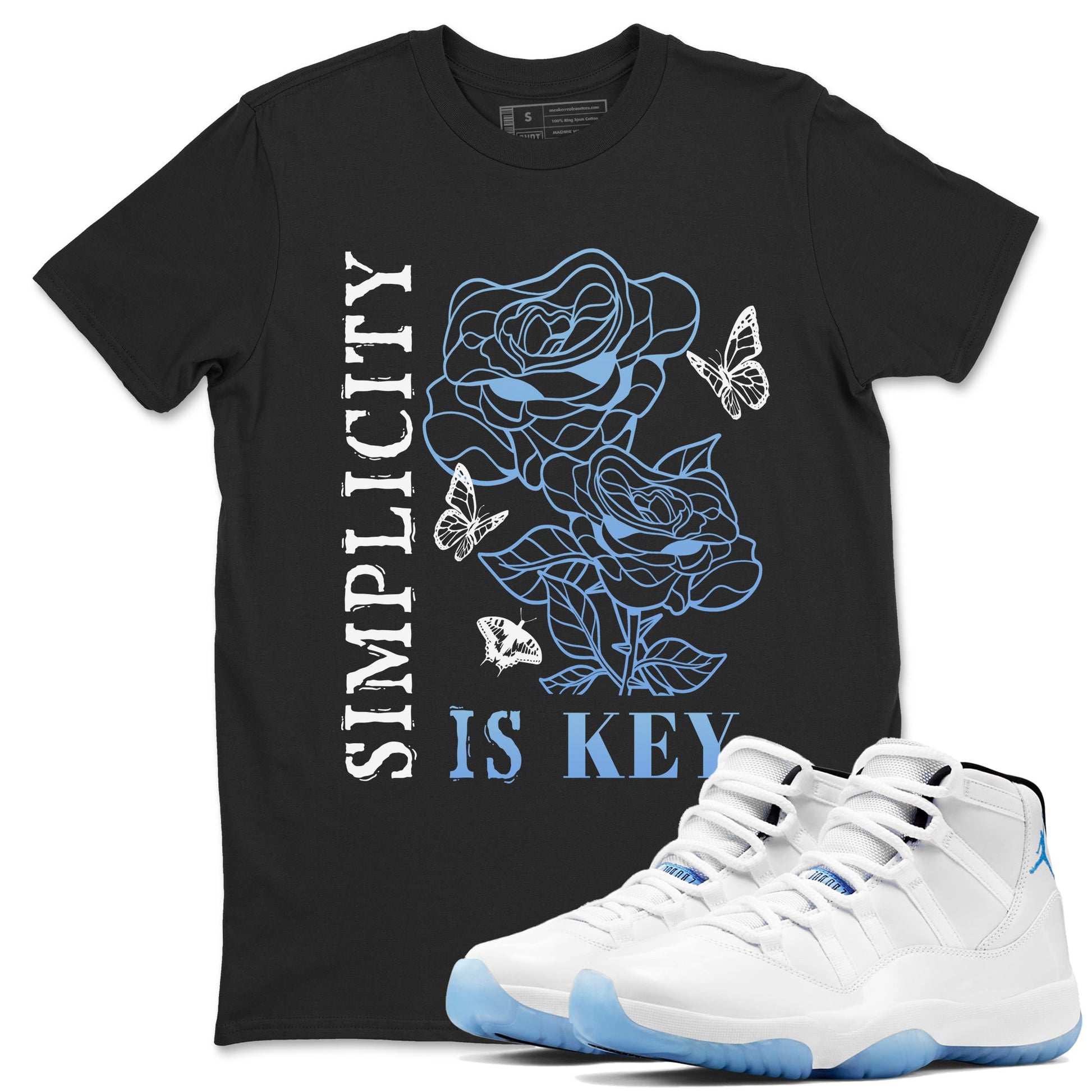 11s Legend Blue shirts to match jordans Simplicity Is Key sneaker match tees Air Jordan 11 Retro Legend Blue match shoes to clothes SNRT Sneaker Tees unisex cotton Black 1 shirts