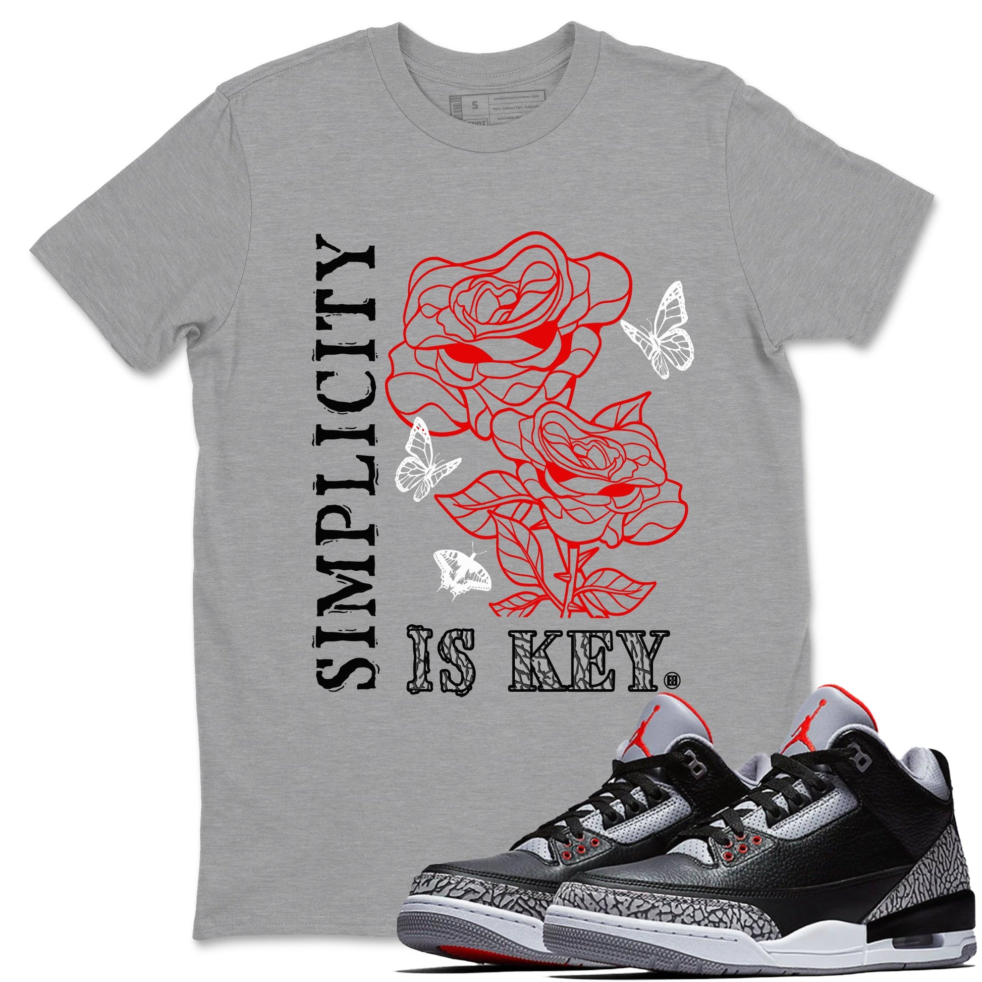 3s Black Cement shirts to match jordans Simplicity Is Key sneaker match tees Air Jordan 3 Retro OG Black Cement match shoes to clothes SNRT Sneaker Tees unisex cotton Heather Grey 1 shirts