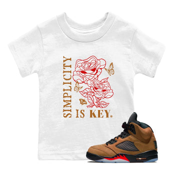 5s Archaeo Brown shirts to match jordans Simplicity Is Key sneaker match tees Air Jordan 5 Archaeo Brown match shoes to clothes SNRT Sneaker Tees Youth Baby White 1 tee