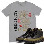 9s Olive shirts to match jordans Simplicity Is Key sneaker match tees Air Jordan 9 Olive match shoes to clothes SNRT Sneaker Tees unisex cotton Heather Grey 1 shirts