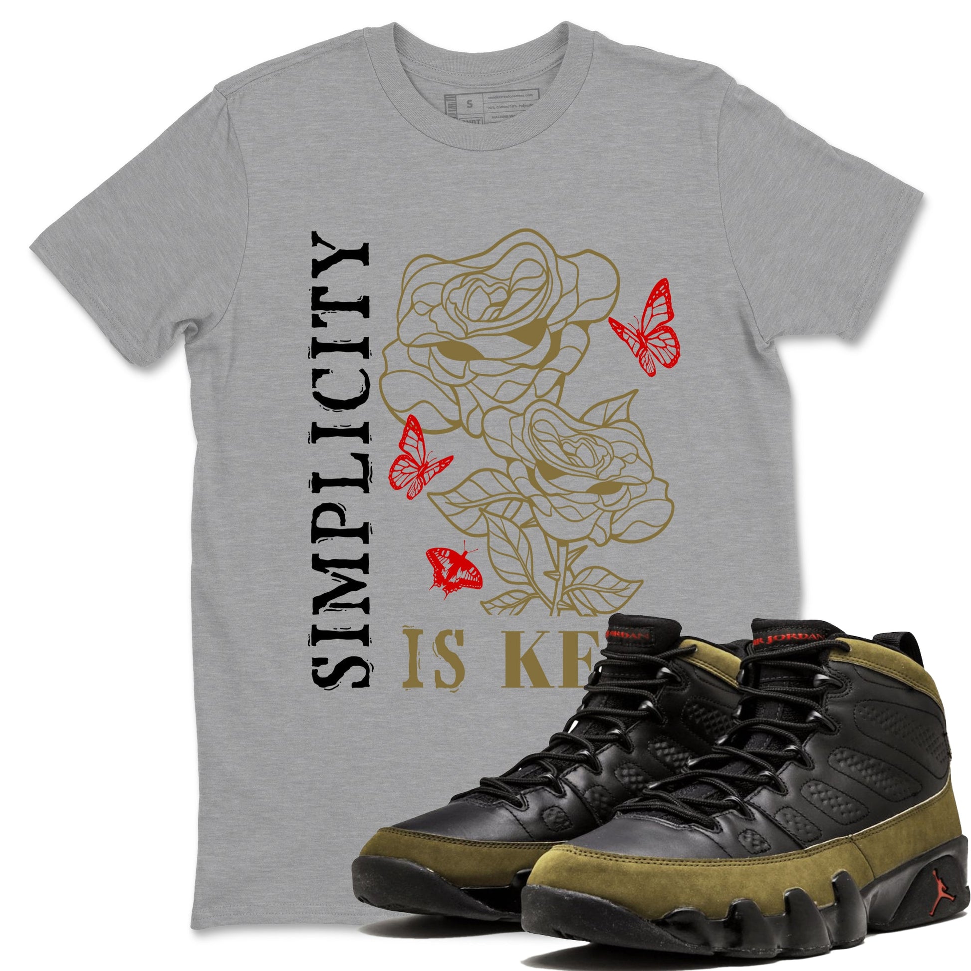 9s Olive shirts to match jordans Simplicity Is Key sneaker match tees Air Jordan 9 Olive match shoes to clothes SNRT Sneaker Tees unisex cotton Heather Grey 1 shirts