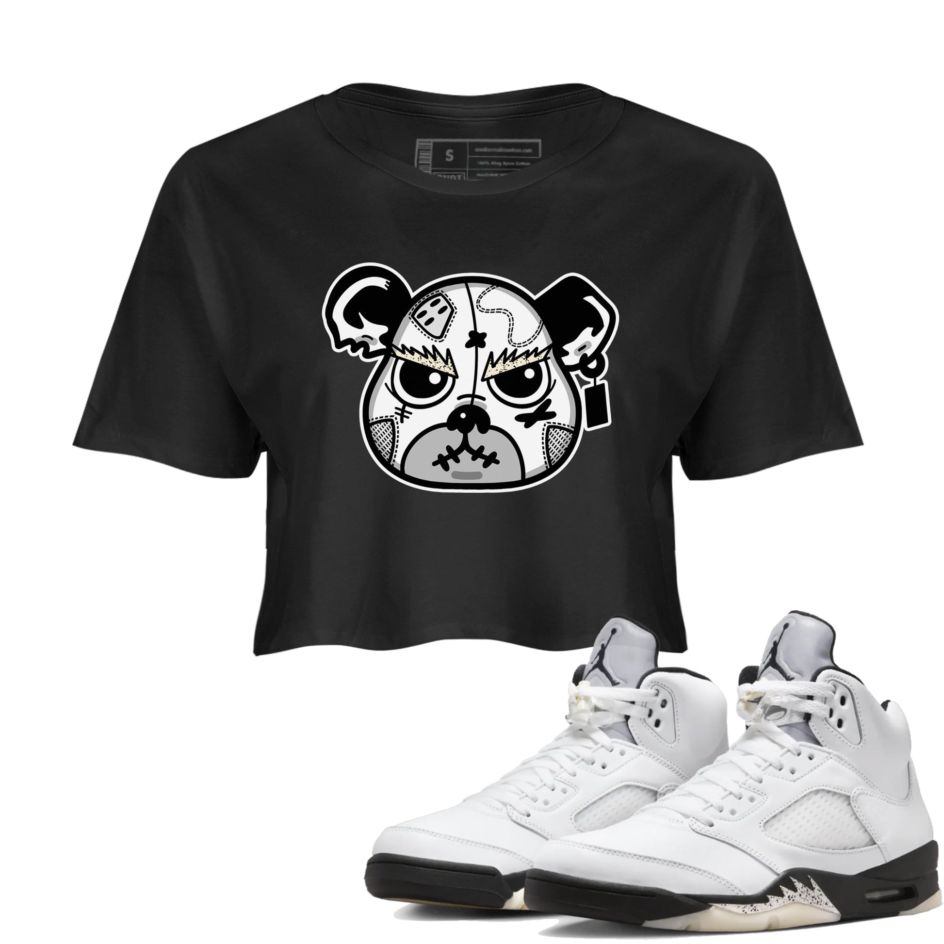 5s White Black shirts to match jordans Sneaker Bear Face sneaker match tees Air Jordan 5 Retro White Black match shoes to clothes SNRT Sneaker Tees unisex cotton Black 1 crop tee