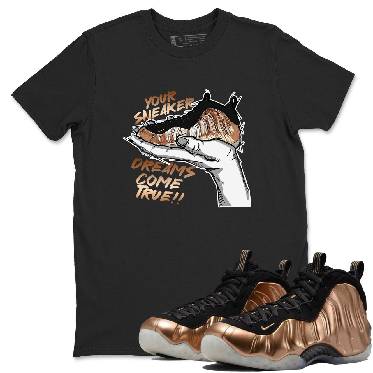 Foams One Metallic Copper shirts to match jordans Sneaker Dreams sneaker match tees Air Foamposite One Metallic Copper match shoes to clothes SNRT Sneaker Tees unisex cotton Black 1 shirts