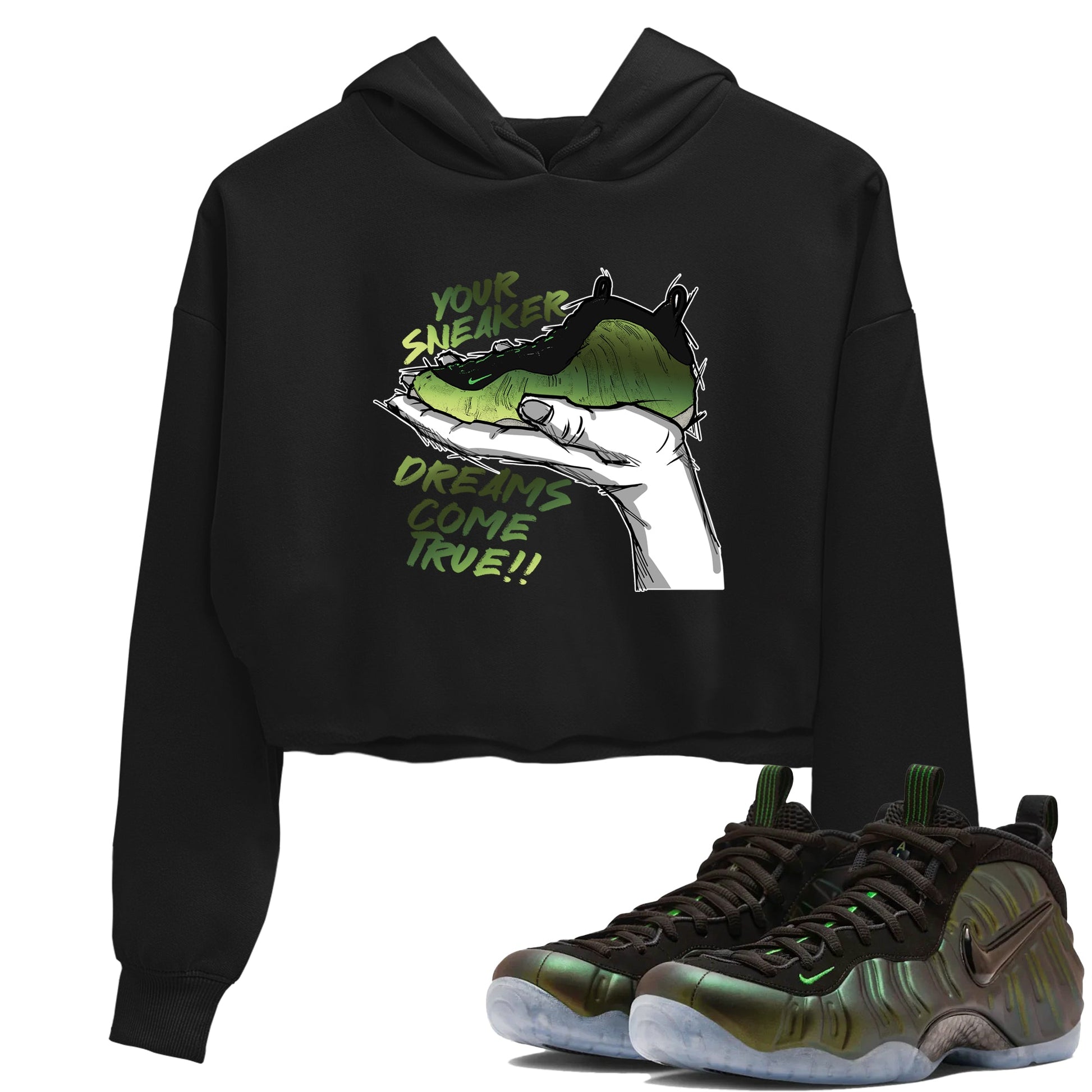 Sneaker match tees – Sneaker Tees To Match Air Foamposite One Pine Green Shoes – Sneaker Dreams Crop T-Shirt Black 1