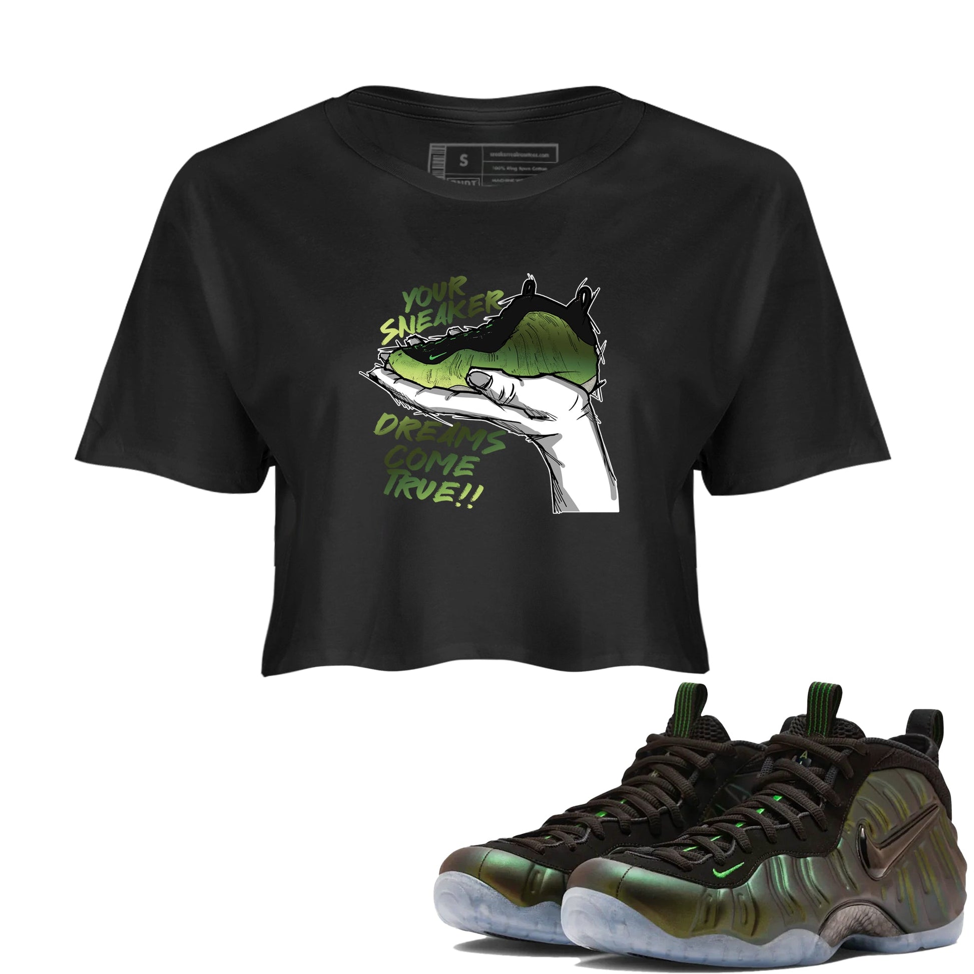 Sneaker match tees – Sneaker Tees To Match Air Foamposite One Pine Green Shoes – Sneaker Dreams Crop T-Shirt Black 1