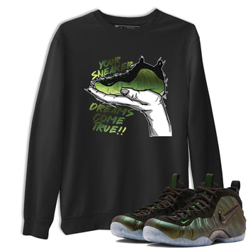 Sneaker match tees – Sneaker Tees To Match Air Foamposite One Pine Green Shoes – Sneaker Dreams Tee Black 1