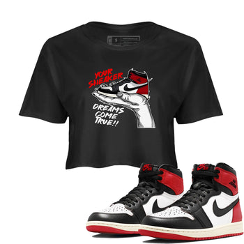 1s Black Toe Reimagined shirts to match jordans Sneaker Dreams sneaker match tees Air Jordan 1 High OG Black Toe Reimagined match shoes to clothes SNRT Sneaker Tees unisex cotton Black 1 crop tee