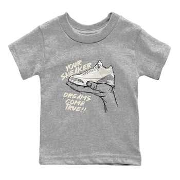 3s Sail and Cement Grey shirts to match jordans Sneaker Dreams sneaker match tees Air Jordan 3 Retro Sail and Cement Grey match shoes to clothes SNRT Sneaker Tees Youth Baby Heather Grey 2 tee