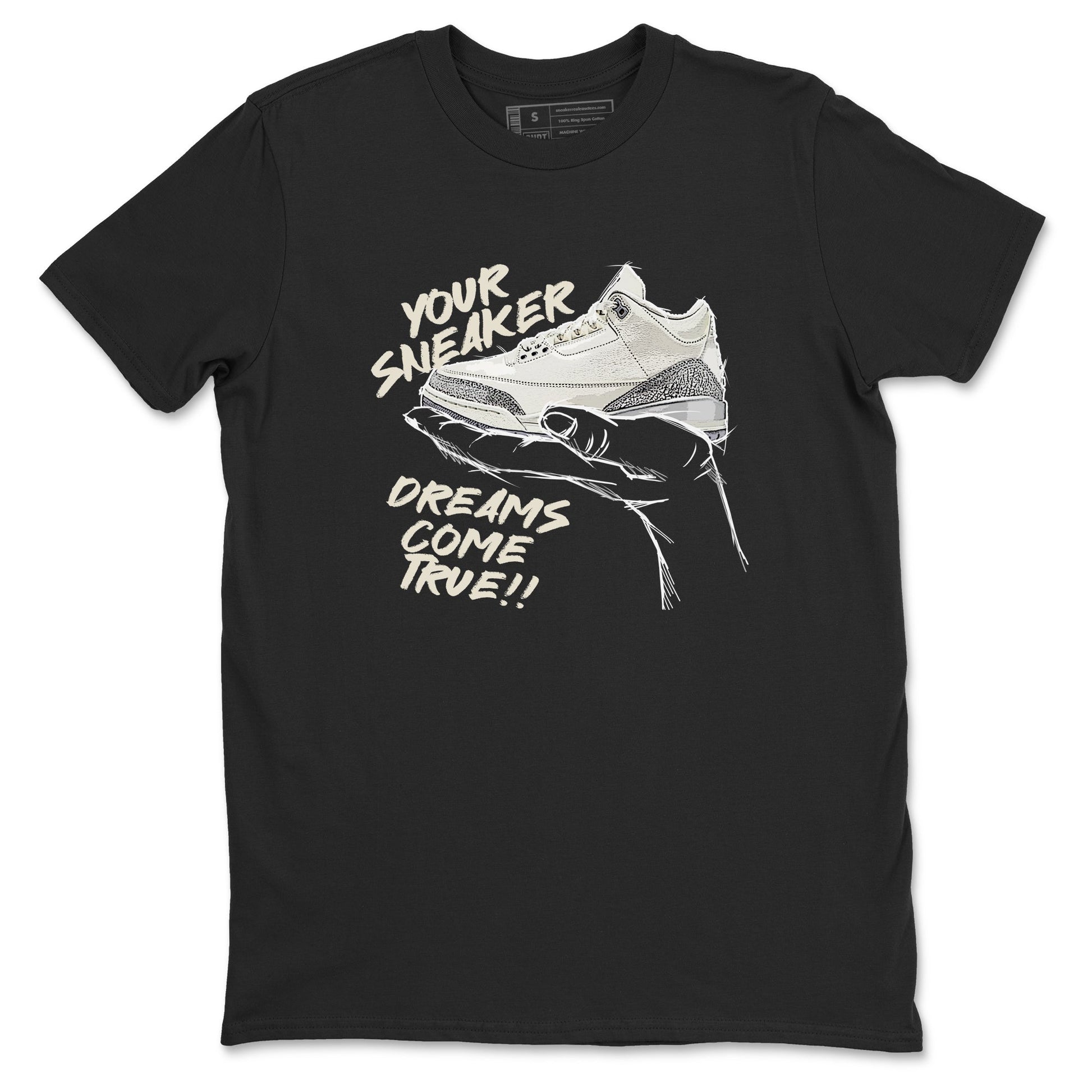 3s Sail and Cement Grey shirts to match jordans Sneaker Dreams sneaker match tees Air Jordan 3 Retro Sail and Cement Grey match shoes to clothes SNRT Sneaker Tees unisex cotton Black 2 shirts