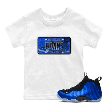 Foams One Royal shirts to match jordans Sneaker Plate sneaker match tees Air Foamposite One Royal match shoes to clothes SNRT Sneaker Tees Youth Baby White 1 tee
