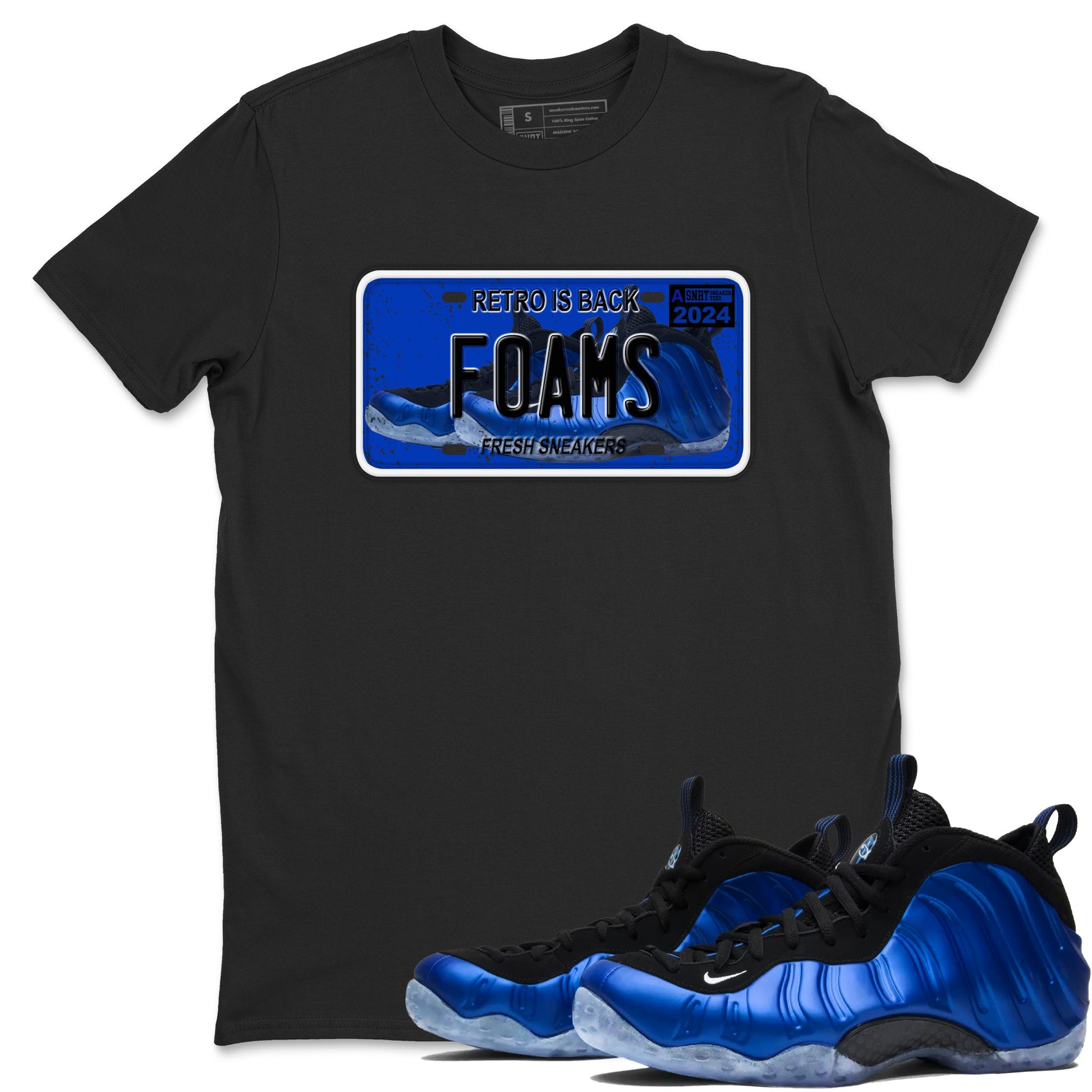 Foams One Royal shirts to match jordans Sneaker Plate sneaker match tees Air Foamposite One Royal match shoes to clothes SNRT Sneaker Tees unisex cotton Black 1 shirts