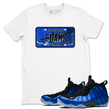 Foams One Royal shirts to match jordans Sneaker Plate sneaker match tees Air Foamposite One Royal match shoes to clothes SNRT Sneaker Tees unisex cotton White 1 shirts