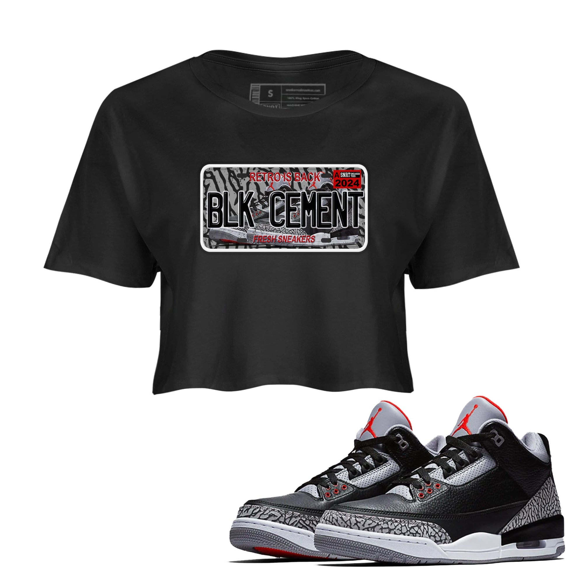 3s Black Cement shirts to match jordans Sneaker Plate sneaker match tees Air Jordan 3 Black Cement SNRT Sneaker Release Tees unisex cotton Black 1 Crop Shirts