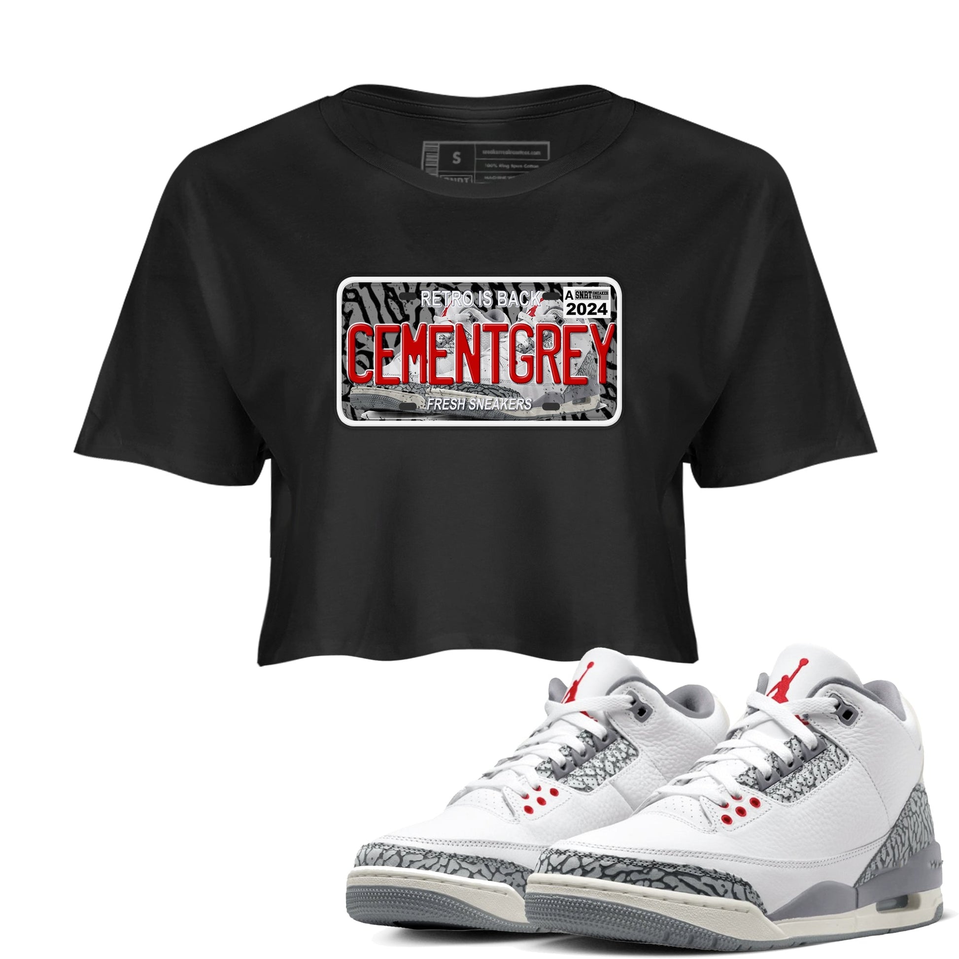 3s Cement Grey shirts to match jordans Sneaker Plate sneaker match tees Air Jordan 3 Cement Grey SNRT Sneaker Release Tees unisex cotton Black 1 Crop Shirts