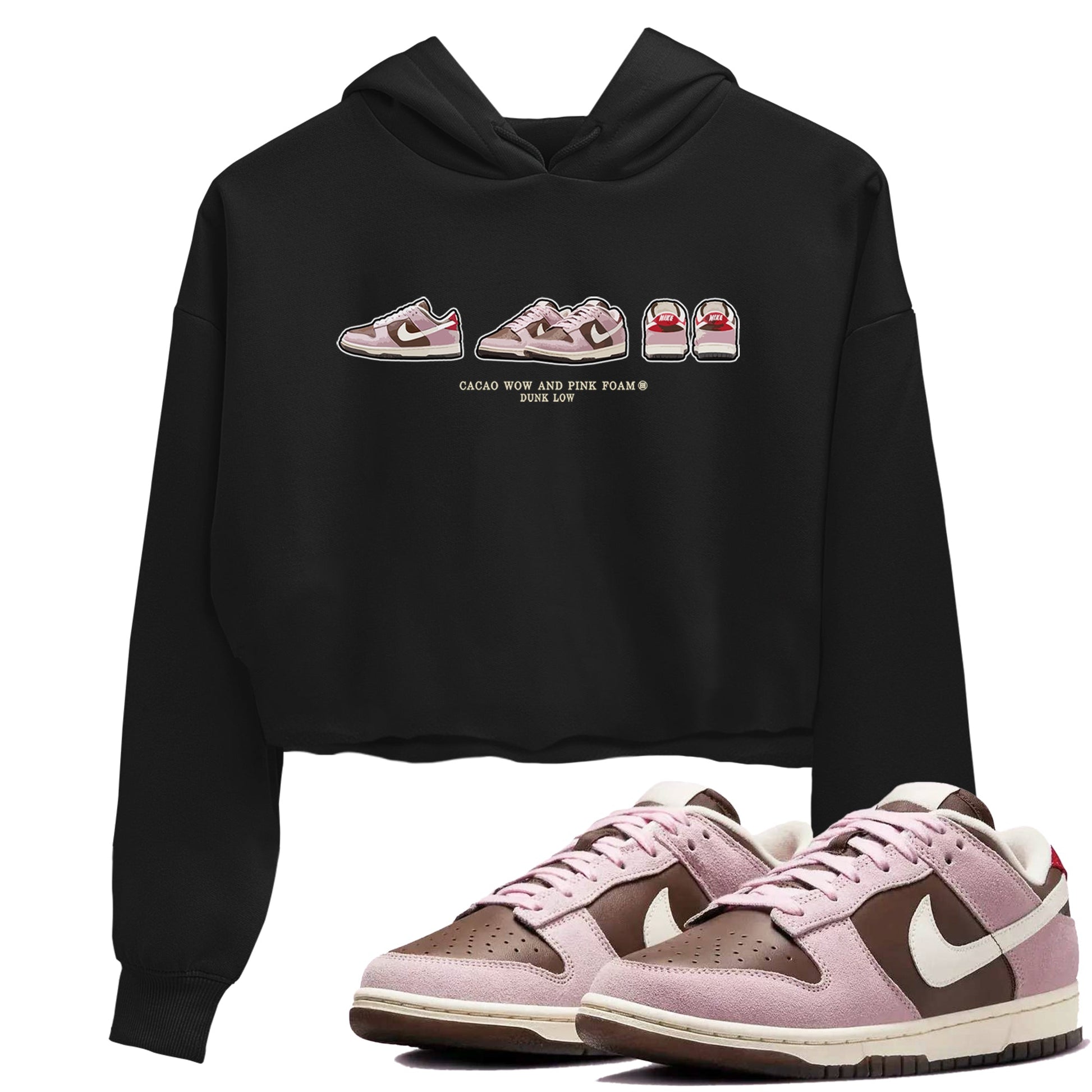 Dunk Cacao Wow And Pink Foam shirts to match jordans Sneaker Prelude sneaker match tees Dunk Cacao Wow And Pink Foam SNRT Sneaker Tees streetwear brand Black 1 crop tee