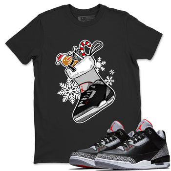 3s Black Cement shirts to match jordans Christmas Sneaker Stocking t shirts to match sneakers Air Jordan 3 OG Black Cement match shoes to clothes SNRT Sneaker Tees unisex cotton Black 1 shirts