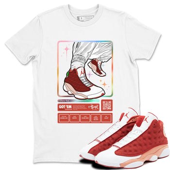 13s Dune Red shirts to match jordans Sneaker Trading Card sneaker match tees Air Jordan 13 Dune Red SNRT Sneaker Tees streetwear brand White 1 unisex cotton tee