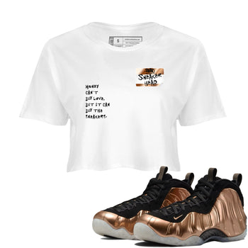 Air Foamposite One Metallic Copper shirts to match jordans Sneakerhead Badge sneaker match tees Air Foamposite One Metallic Copper SNRT Sneaker Release Tees unisex cotton White 1 Crop Shirts