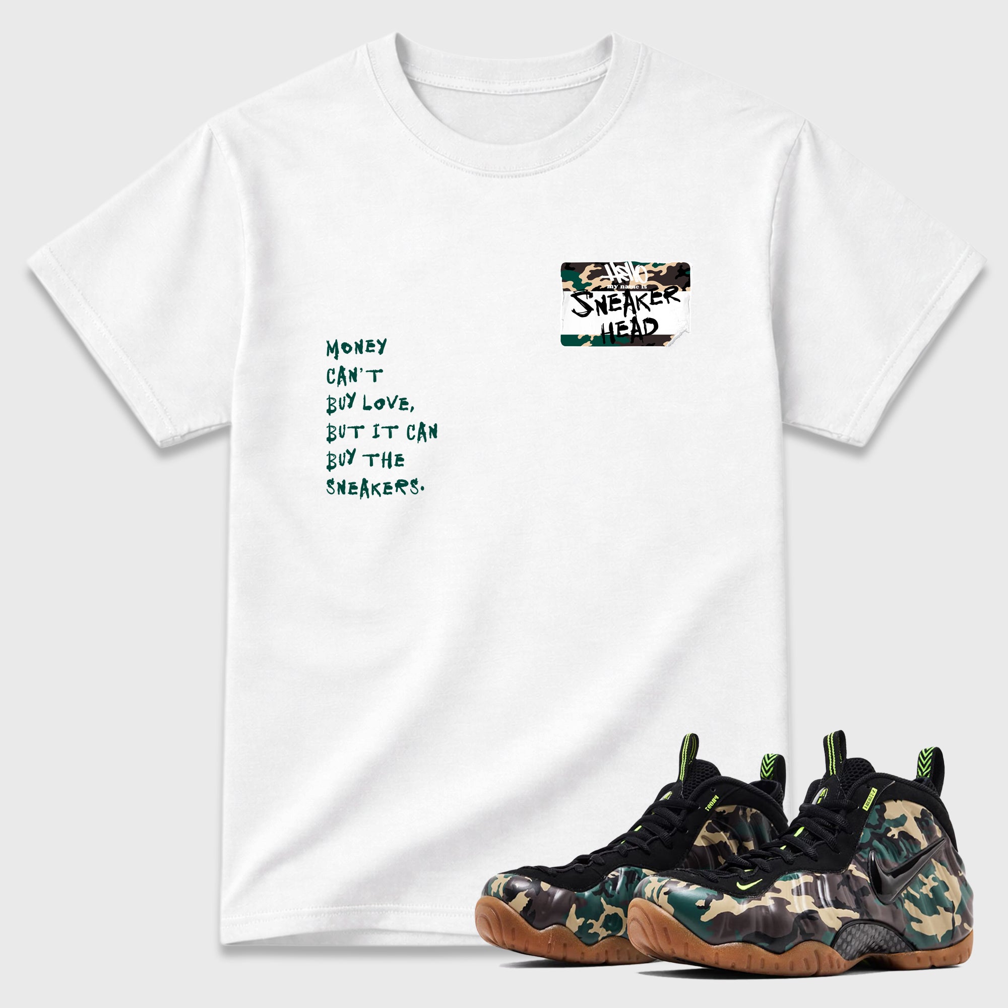 Sneakerhead Badge Graphic T-Shirt featuring original streetwear artwork designed to match the Air Foamposite Pro Green Camo. White 1 Graphic T-Shirt.