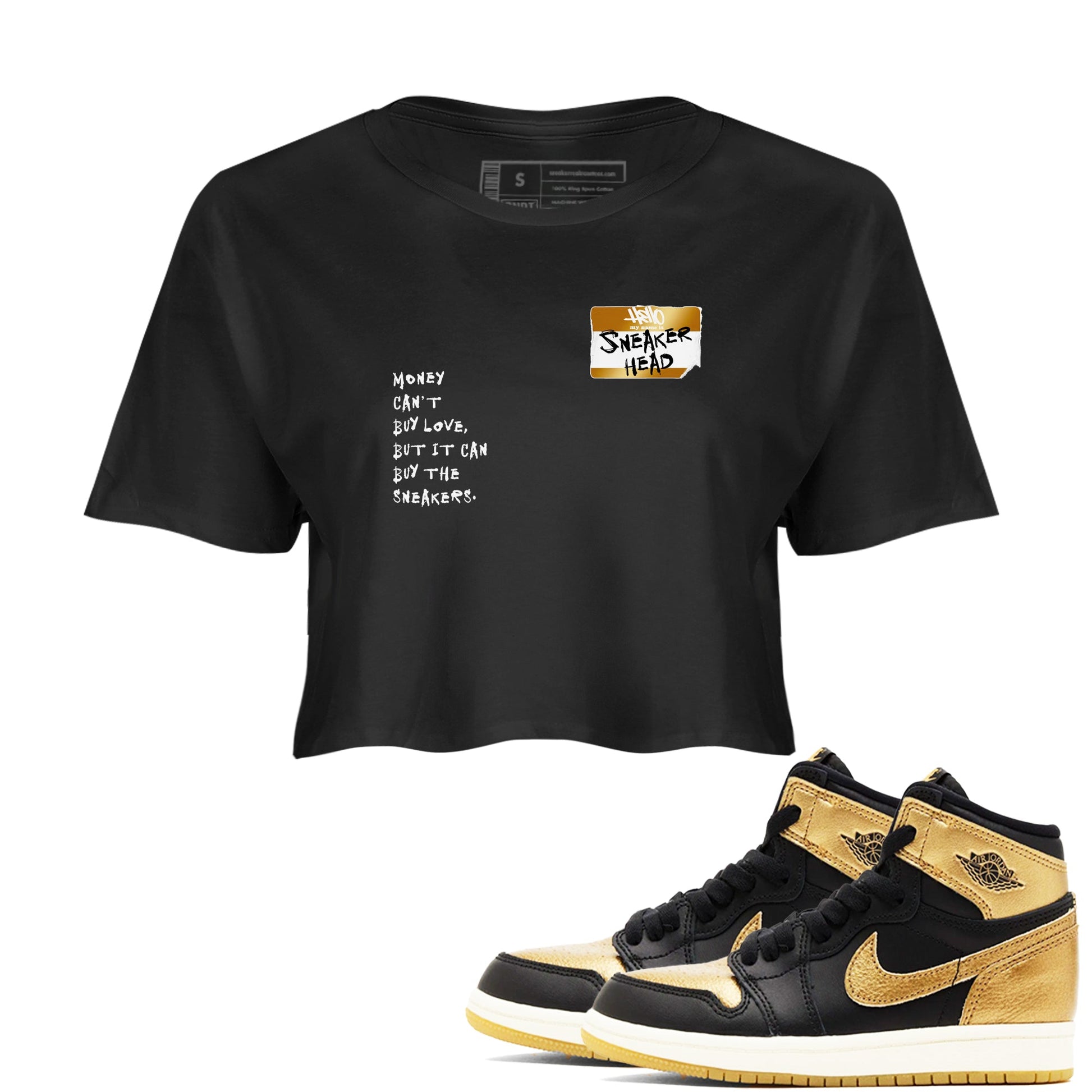 AJ1 Black Metallic Gold shirts to match jordans Sneakerhead Badge sneaker match tees Jordan 1 High OG Black and Gold SNRT Sneaker Tees streetwear brand Black 1 crop tee