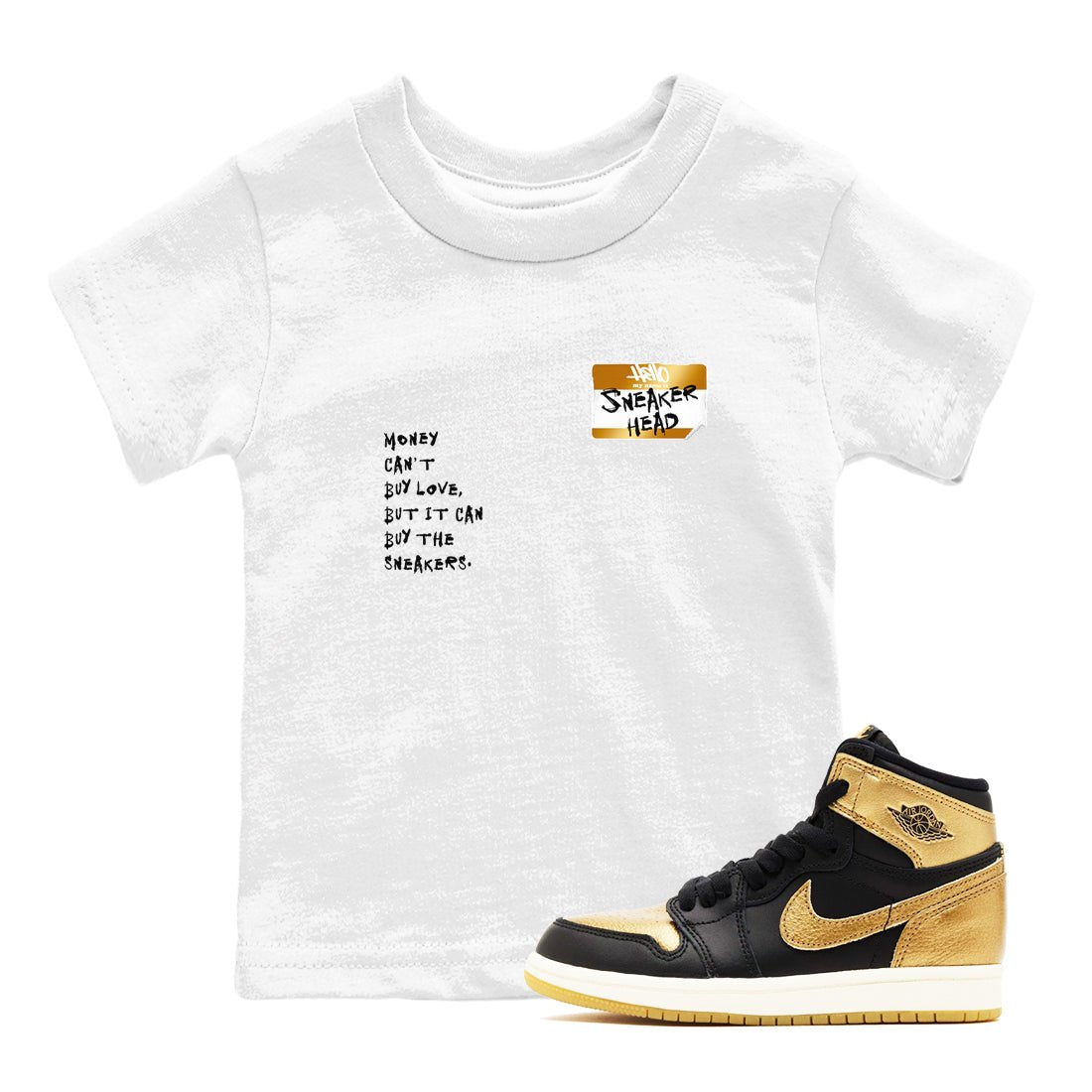 AJ1 Black Metallic Gold shirts to match jordans Sneakerhead Badge sneaker match tees Jordan 1 High OG Black and Gold SNRT Sneaker Tees streetwear brand Baby and Youth White 1 cotton tee