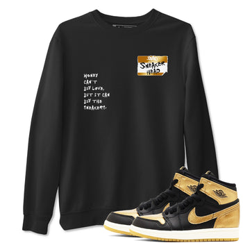 AJ1 Black Metallic Gold shirts to match jordans Sneakerhead Badge sneaker match tees Jordan 1 High OG Black and Gold SNRT Sneaker Tees streetwear brand Black 1 unisex cotton tee