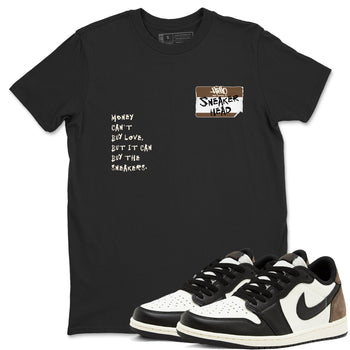 Air Jordan 1 Low Mocha shirts to match jordans Sneakerhead Badge sneaker match tees AJ1 Mocha SNRT Sneaker Tees streetwear brand Black 1 unisex cotton tee