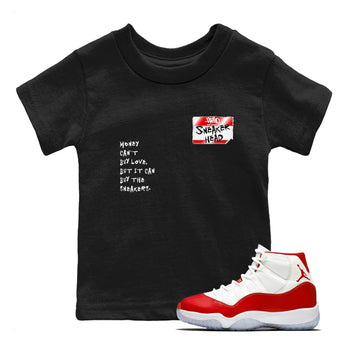 11s Cherry shirts to match jordans Sneakerhead Badge sneaker match tees Air Jordan 11 Retro Cherry match shoes to clothes SNRT Sneaker Tees Youth Baby Black 1 tee