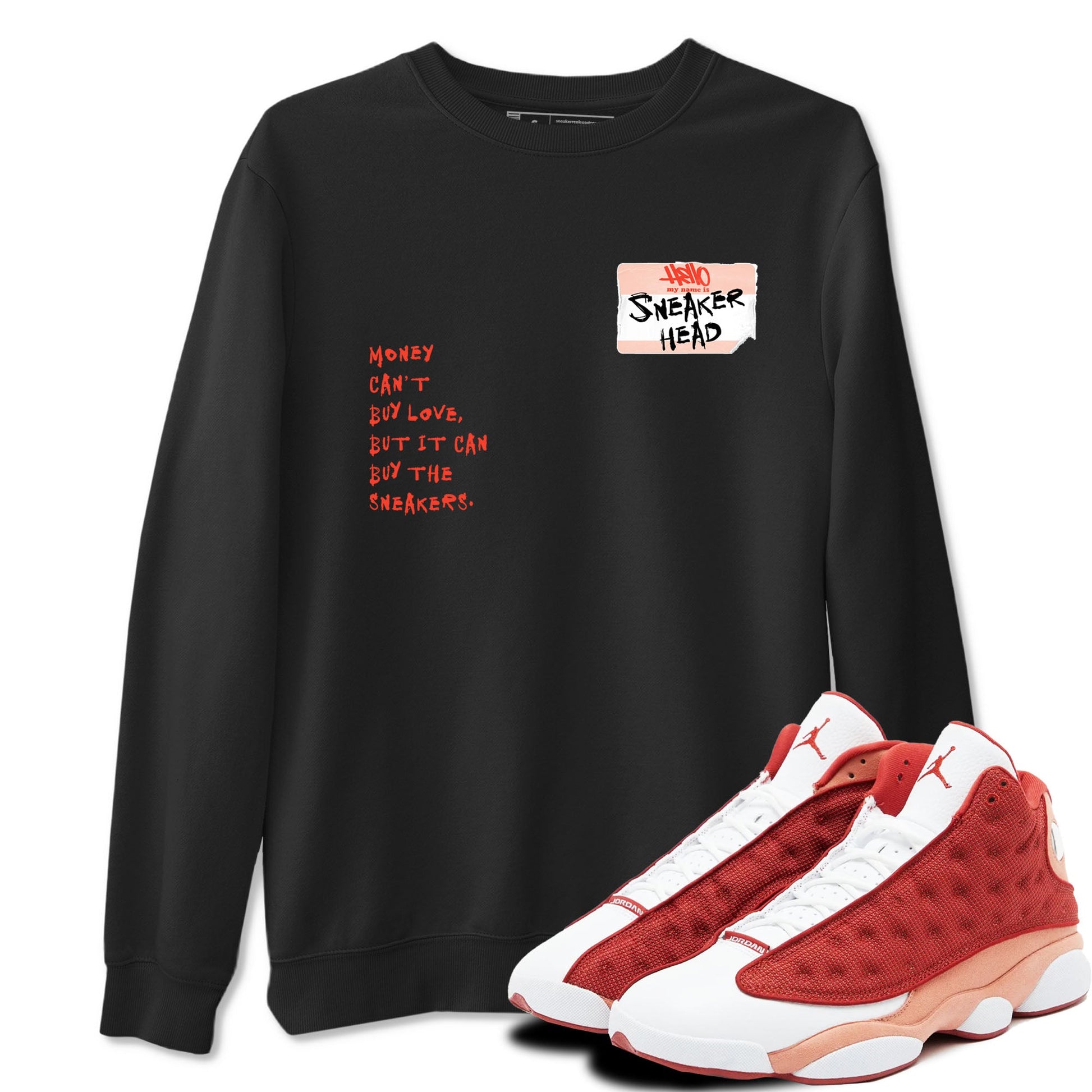 AJ13 Dune Red shirts to match jordans Sneakerhead Badge sneaker match tees Air Jordan 13 Dune Red SNRT Sneaker Tees streetwear brand Black 1 unisex cotton tee