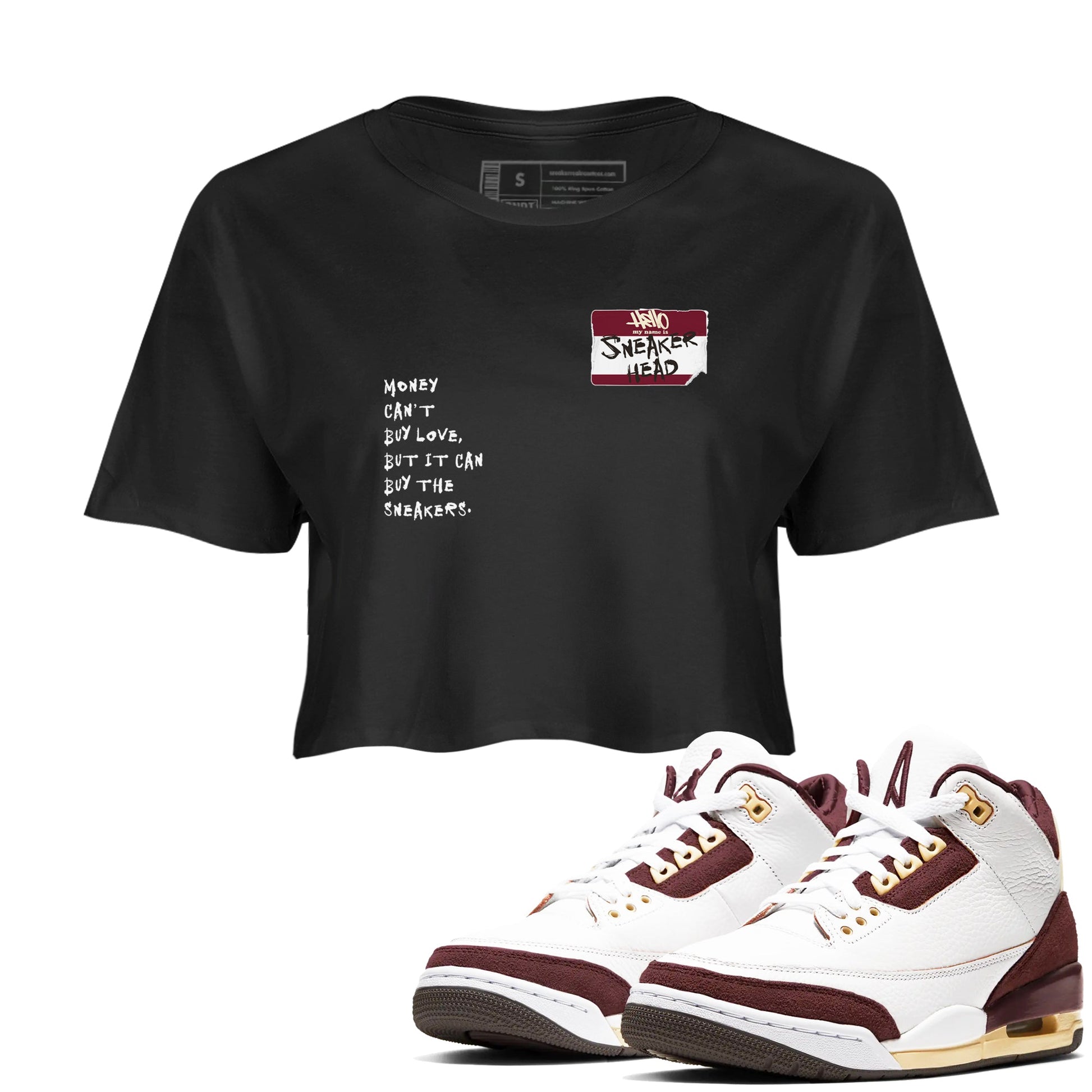 A Ma Maniére x Air Jordan 3 "Burgundy Crush" to match jordans Sneakerhead Badge sneaker match tees Air Jordan 3 A Ma Maniere x Burgundy Crush SNRT Sneaker Tees streetwear brand Black 1 crop tee