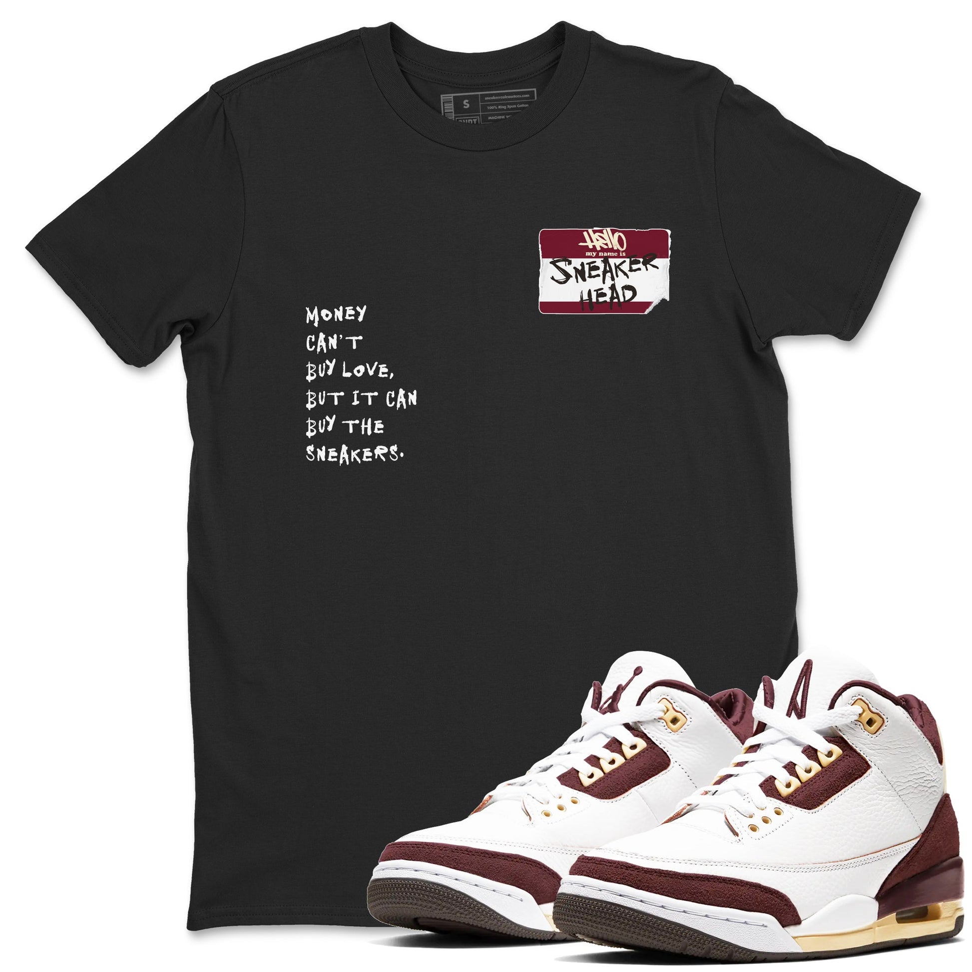 A Ma Maniére x Air Jordan 3 "Burgundy Crush" to match jordans Sneakerhead Badge sneaker match tees Air Jordan 3 A Ma Maniere x Burgundy Crush SNRT Sneaker Tees streetwear brand Black 1 unisex cotton tee