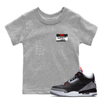 AJ3 Black Cement shirts to match jordans Sneakerhead Badge sneaker match tees Air Jordan 3 Black Cement SNRT Sneaker Tees streetwear brand Baby and Youth Heather Grey 1 cotton tee