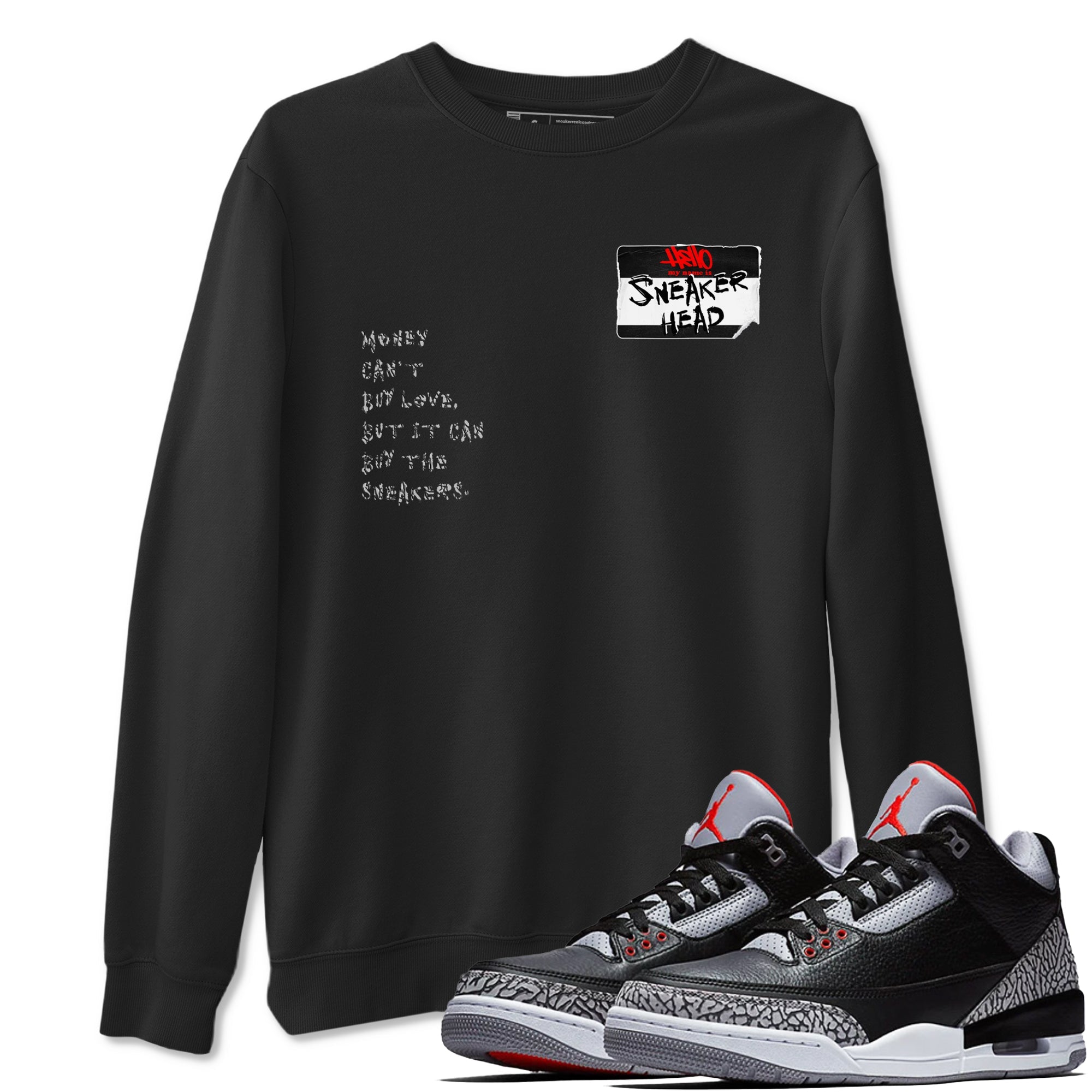 AJ3 Black Cement shirts to match jordans Sneakerhead Badge sneaker match tees Air Jordan 3 Black Cement SNRT Sneaker Tees streetwear brand Black 1 unisex cotton tee