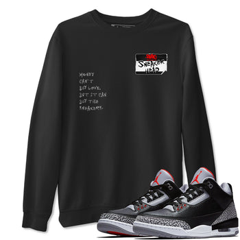 AJ3 Black Cement shirts to match jordans Sneakerhead Badge sneaker match tees Air Jordan 3 Black Cement SNRT Sneaker Tees streetwear brand Black 1 unisex cotton tee