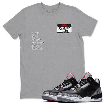AJ3 Black Cement shirts to match jordans Sneakerhead Badge sneaker match tees Air Jordan 3 Black Cement SNRT Sneaker Tees streetwear brand Heather Grey 1 unisex cotton tee