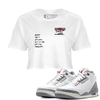 3s Cement Grey shirts to match jordans Sneakerhead Badge sneaker match tees Air Jordan 3 Cement Grey SNRT Sneaker Tees streetwear brand White 1 crop tee