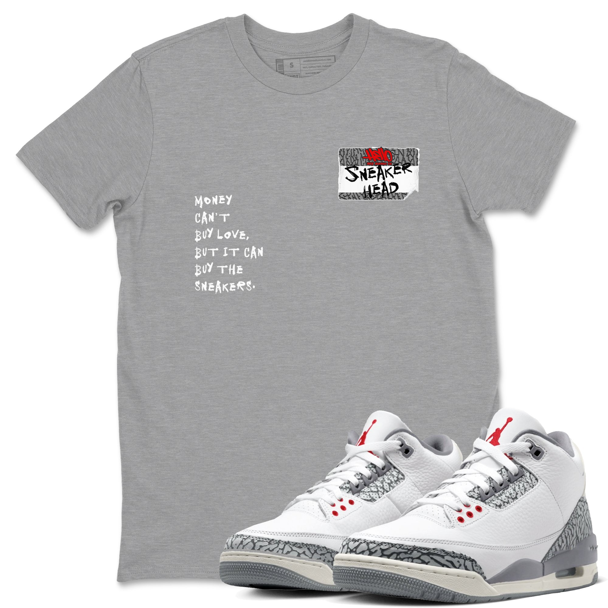 3s Cement Grey shirts to match jordans Sneakerhead Badge sneaker match tees Air Jordan 3 Cement Grey SNRT Sneaker Tees streetwear brand Heather Grey 1 unisex cotton tee