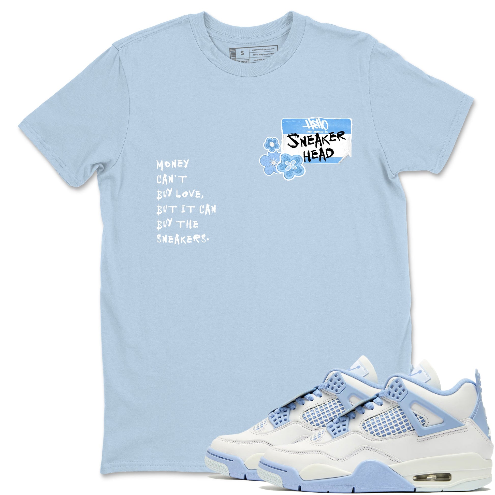 4s Forget Me Not shirts to match jordans Sneakerhead Badge graphic tees Air Jordan 4 Forget Me Not match shoes to clothes SNRT Sneaker Tees unisex cotton Light Blue 1 shirts