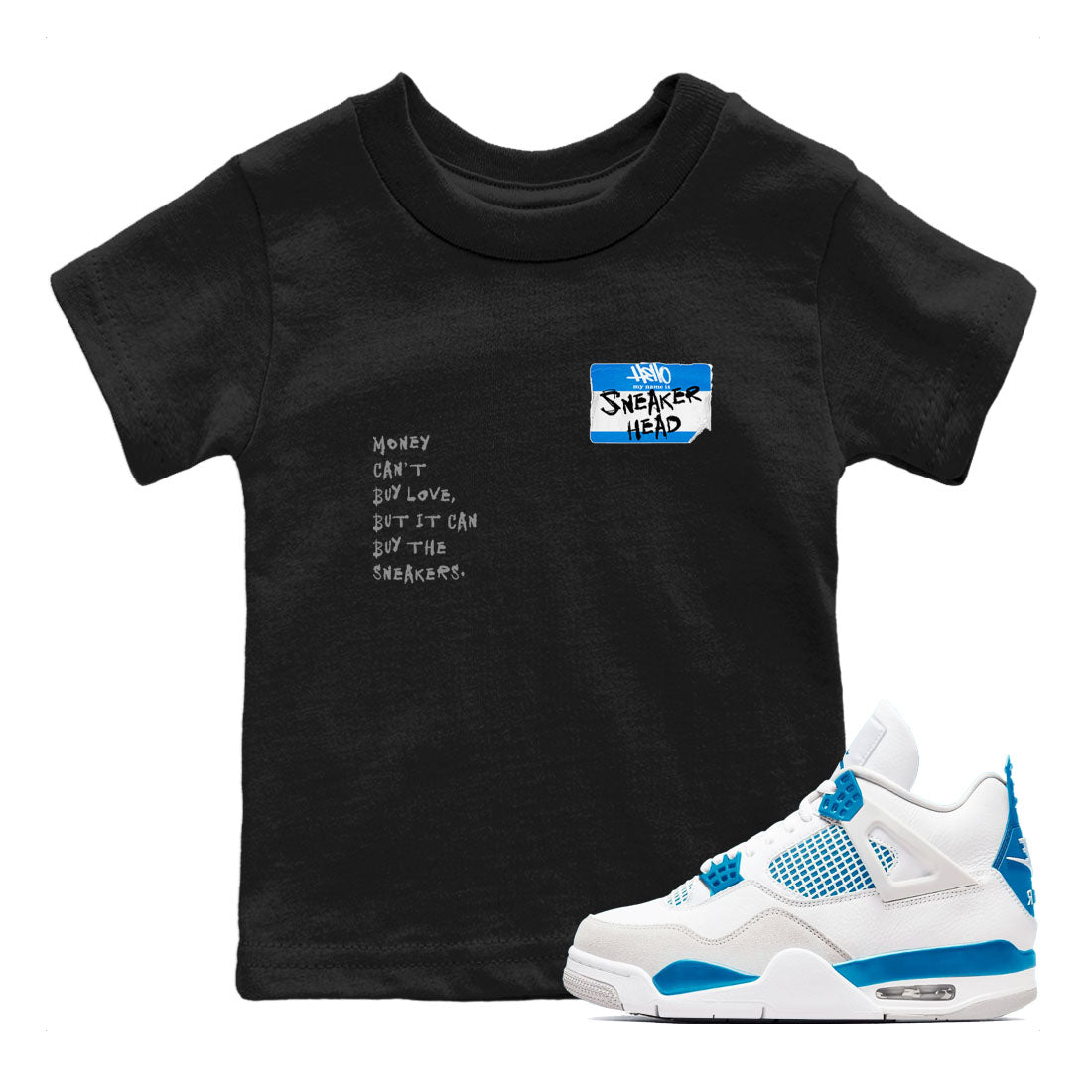 Air Jordan 4 Retro Military Blue shirt to match jordans Sneakerhead Badge sneaker tees AJ4 Military Blue SNRT Sneaker Release tees baby toddler Black 1 cotton Shirt