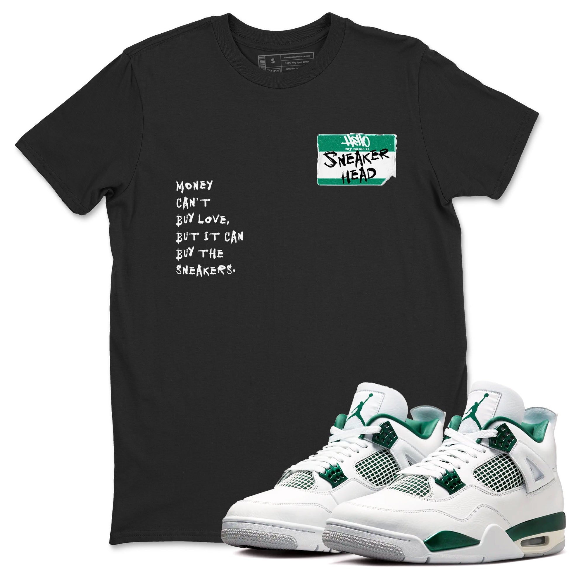 4s Oxidized Green shirts to match jordans Sneakerhead Badge sneaker match tees Air Jordan 4 Oxidized Green SNRT Sneaker Tees streetwear brand Black 1 unisex cotton tee