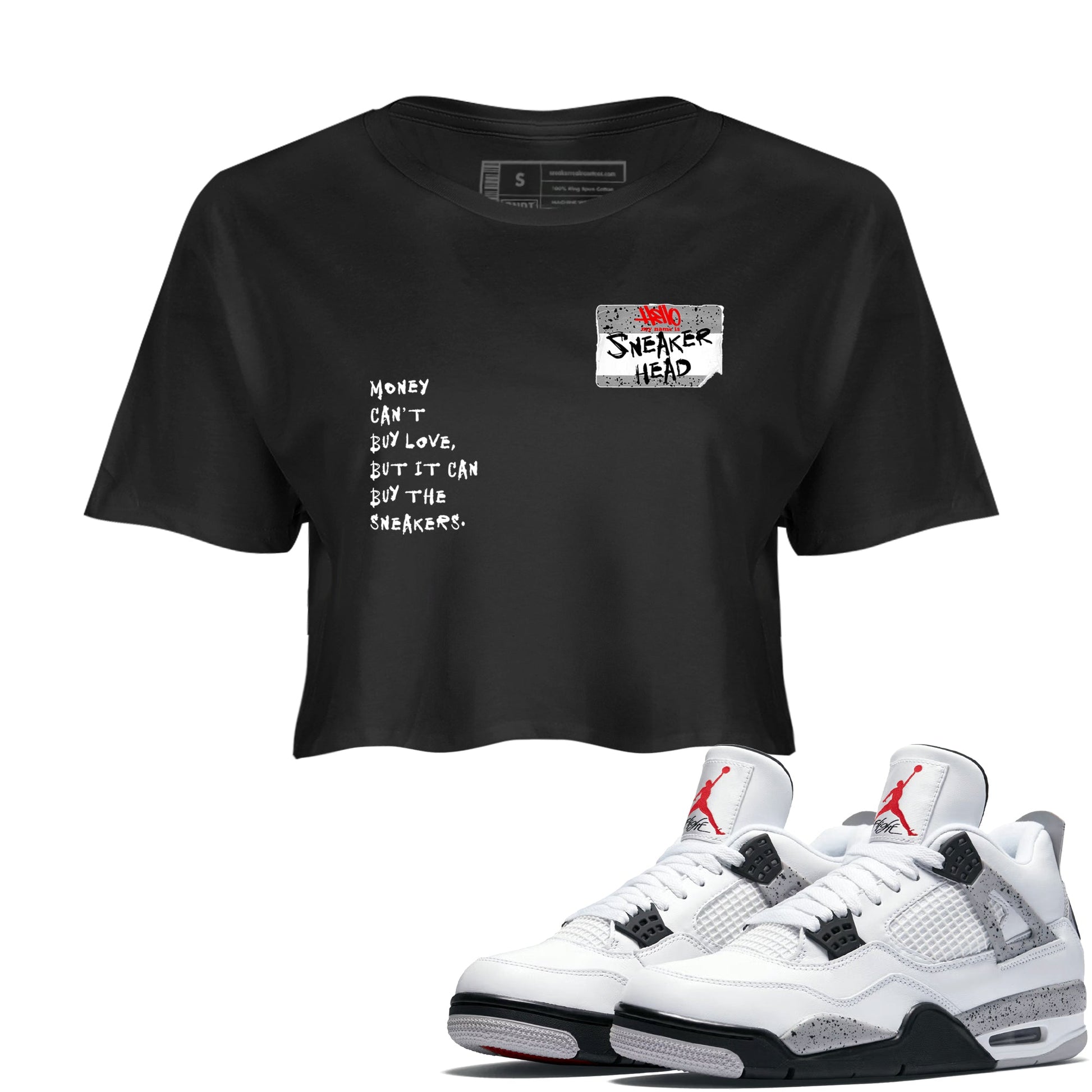 Sneakerhead Badge womens crop tee made to vibe with the Air Jordan 4 White Cement sneakers — the perfect match in Black 1.